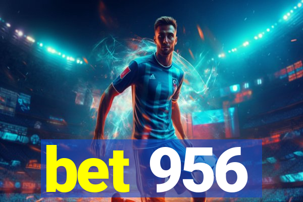 bet 956